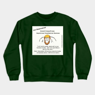 Donald OranguTrump Mexican Wall Crewneck Sweatshirt